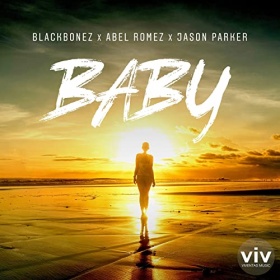 BLACKBONEZ, ABEL ROMEZ & JASON PARKER - BABY